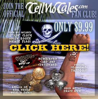 Join the TellNoTales.com Pirate Fan Club!